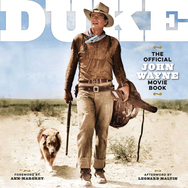 Duke The Official John Wayne Movie Book